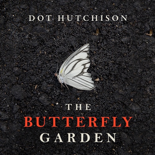 The Butterfly Garden: The Collector, Book 1 (Unabridged) cover