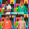 A que no me quema (feat. Fx-M Black Beats & Cannabeats) - Single