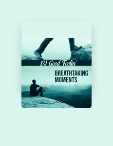 Dengarkan DJ Good Feelin', tonton video musik, baca bio, lihat tanggal tur & lainnya!