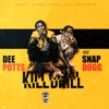 Kill Drill (feat. Snap Dogg) - Single