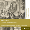 Aristote: La philo ouverte à tous - Laurence Vanin & Brigitte Lascombe