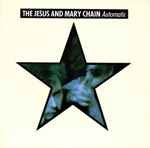 The Jesus and Mary Chain - Blues from a Gun