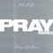 Pray (Remix) [feat. KB] - Koryn Hawthorne lyrics