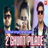 2 Ghunt Pilade - Single