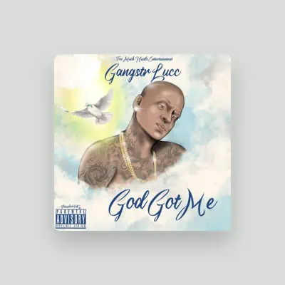 Listen to Gangstr Lucc, watch music videos, read bio, see tour dates & more!