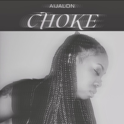 Choke - Single