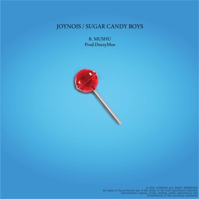Sugar Candy Boys (feat. Mushu) - Single