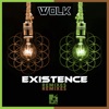 Existence (Remixes) - Single