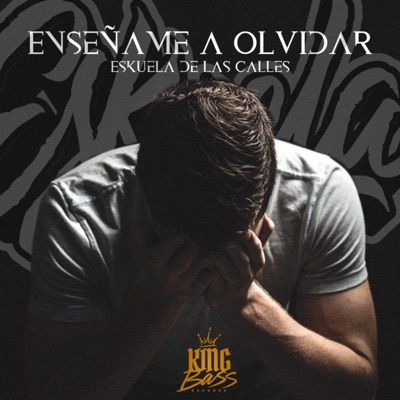 Enséñame a Olvidar - Single