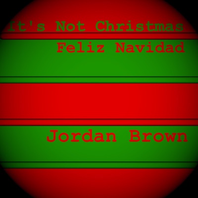 It's Not Christmas - Single