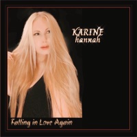 Falling in Love Again - Single - Karine Hannah
