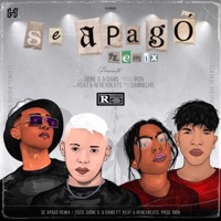 Se Apagó (feat. Renex Beats, Dams & Keat) [Remix] - Single - Gione D