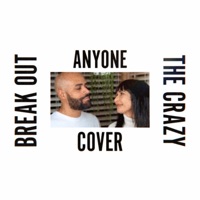 Anyone - Break Out The Crazy