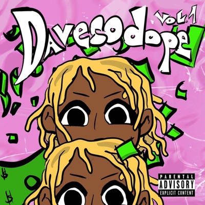 DaveSoDope, Vol. 1 - EP