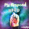 Plz Respond - Single