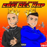 Capi del rap - Single - Sensei & Clementino