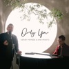 Only You - Single, 2021