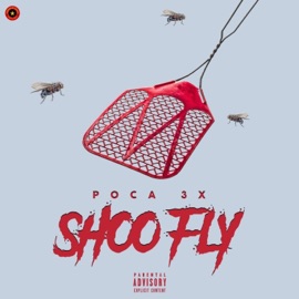 Shoo FLY Poca3x