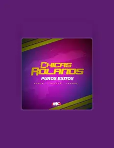 Listen to Las Chicas Rolands, watch music videos, read bio, see tour dates & more!