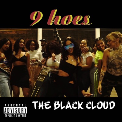 9 hoes (feat. Jx Giacxmx, Phoreign, geezzy & Ysa) - Single