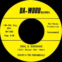 Soul and Sunshine — Harvey & The Phenomenals