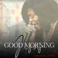 Good Morning Jesus