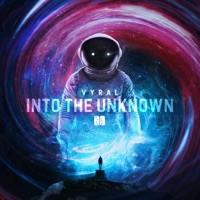 Into the Unknown - Single - Vyral