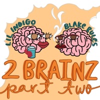 2 Brainz, Pt. 2 - Single - Blake Rules & Lil Indigo