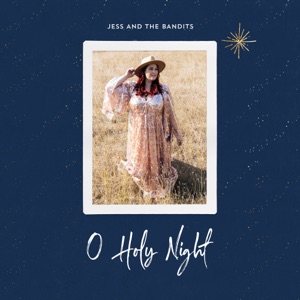 O Holy Night - Single