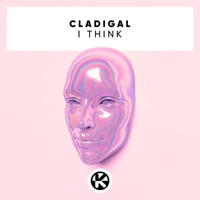 I Think - Single - Cladigal