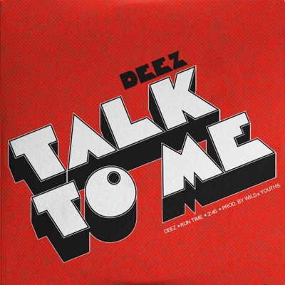 Talk To Me - Single