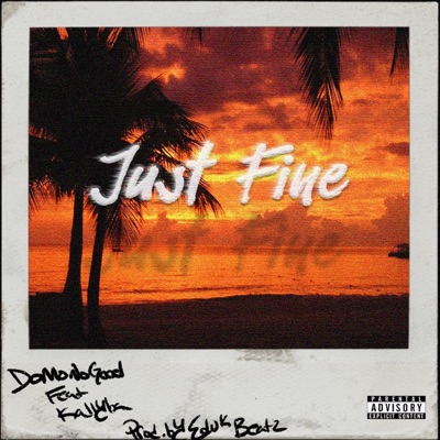 Just Fine (feat. Kallyba) - Single