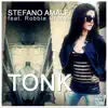 Stream & download Tonk (feat. Robbie Groove) - Single