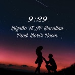 9:29 (feat. Jp Bacallan & Bori's Room) - Single