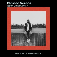 Blessed Season (feat. Phil J) - Single - Justin Goss