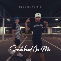 Switched on Me - Single - Muxy & Jay Mic