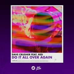 Do It All Over Again (feat. Red) - Single