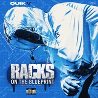 Racks On the Blueprint - Single - Quik V