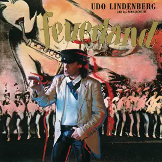 Feuerland by Udo Lindenberg & Das Panikorchester album reviews, ratings, credits