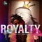 Royalty - Kagwe Mungai lyrics