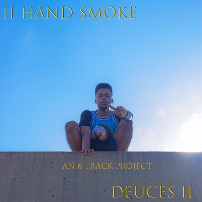 II Hand Smoke