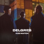 Delgres - 4 Ed Maten