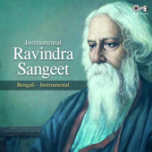 Instrumental - Ravindra Sangeet - Rabindra Sangeet