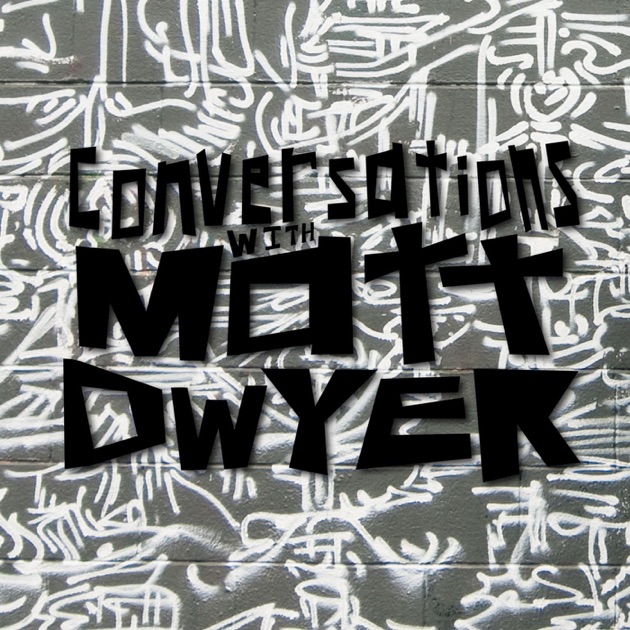 Candy Bar 30s Porn - Conversations With Matt Dwyer by Matt Dwyer, Feral Audio on ...