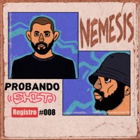 Registro 008 (feat. eselnemesis) - Single - Probando Shit