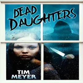 Dead Daughters (Unabridged)