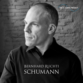 Schumann a Tempo - Bernhard Ruchti