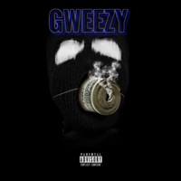 GWEEZYOFYLSTE (feat. JANKYOFYLSTE BAG TALK) - Single - GWEEZY