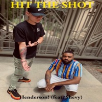 Hit the Shot (feat. Shevy) - Single - Henderson!