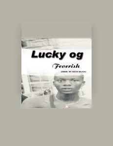 Lucky ogを聴いたり、ミュージックビデオを鑑賞したり、経歴やツアー日程などを確認したりしましょう！